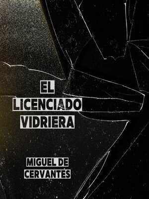 cover image of El Licenciado Vidriera